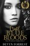 [Crestwood Academy 02] • Cruel Blue Bloods · A Highschool Bully Romance - Crestwood Academy Book 2